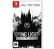 Dying Light: Platinum Edition Nintendo Switch (рос. версія)
